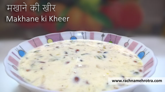 makhane ki kheer